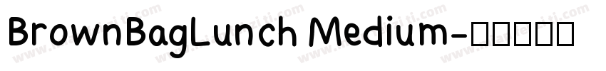 BrownBagLunch Medium字体转换